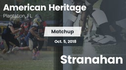 Matchup: American Heritage vs. Stranahan  2018