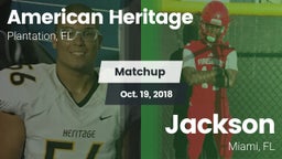 Matchup: American Heritage vs. Jackson  2018