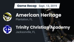 Recap: American Heritage  vs. Trinity Christian Academy 2019