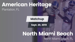 Matchup: American Heritage vs. North Miami Beach  2019