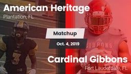 Matchup: American Heritage vs. Cardinal Gibbons  2019