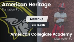 Matchup: American Heritage vs. American Collegiate Academy 2019