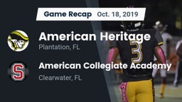 Recap: American Heritage  vs. American Collegiate Academy 2019