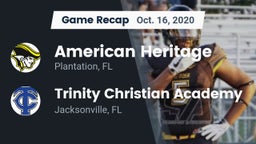 Recap: American Heritage  vs. Trinity Christian Academy 2020