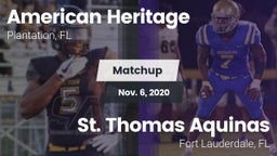 Matchup: American Heritage vs. St. Thomas Aquinas  2020