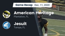 Recap: American Heritage  vs. Jesuit  2020