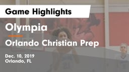 Olympia  vs Orlando Christian Prep  Game Highlights - Dec. 10, 2019