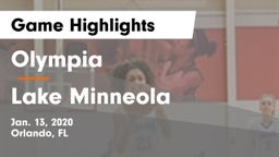 Olympia  vs Lake Minneola Game Highlights - Jan. 13, 2020