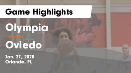 Olympia  vs Oviedo  Game Highlights - Jan. 27, 2020