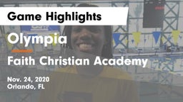 Olympia  vs Faith Christian Academy Game Highlights - Nov. 24, 2020