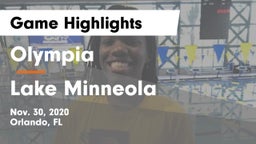 Olympia  vs Lake Minneola  Game Highlights - Nov. 30, 2020