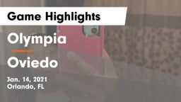 Olympia  vs Oviedo  Game Highlights - Jan. 14, 2021