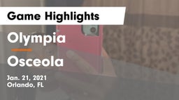 Olympia  vs Osceola  Game Highlights - Jan. 21, 2021