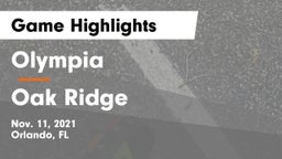 Olympia  vs Oak Ridge  Game Highlights - Nov. 11, 2021