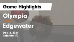 Olympia  vs Edgewater  Game Highlights - Dec. 2, 2021