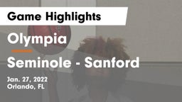 Olympia  vs Seminole  - Sanford Game Highlights - Jan. 27, 2022