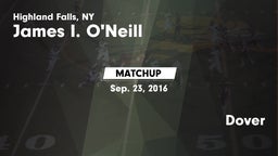 Matchup: James I. O'Neill vs. Dover 2016