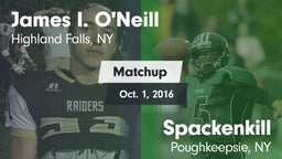 Matchup: James I. O'Neill vs. Spackenkill  2016