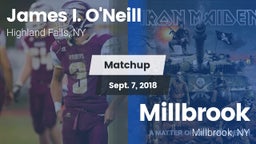 Matchup: James I. O'Neill vs. Millbrook  2018