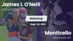 Matchup: James I. O'Neill vs. Monticello  2019