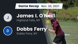 Recap: James I. O'Neill  vs. Dobbs Ferry  2021