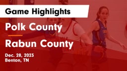 Polk County  vs Rabun County  Game Highlights - Dec. 28, 2023