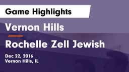 Vernon Hills  vs Rochelle Zell Jewish Game Highlights - Dec 22, 2016