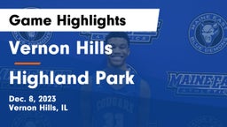 Vernon Hills  vs Highland Park  Game Highlights - Dec. 8, 2023