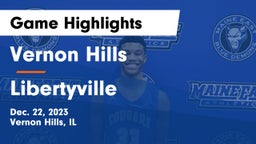 Vernon Hills  vs Libertyville  Game Highlights - Dec. 22, 2023