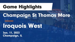 Champaign St Thomas More  vs Iroquois West  Game Highlights - Jan. 11, 2022