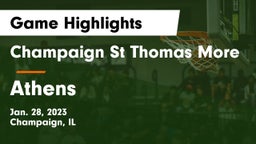Champaign St Thomas More  vs Athens  Game Highlights - Jan. 28, 2023