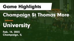 Champaign St Thomas More  vs University  Game Highlights - Feb. 14, 2023