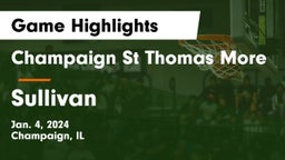 Champaign St Thomas More  vs Sullivan  Game Highlights - Jan. 4, 2024