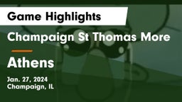 Champaign St Thomas More  vs Athens  Game Highlights - Jan. 27, 2024