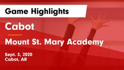 Cabot  vs Mount St. Mary Academy Game Highlights - Sept. 3, 2020