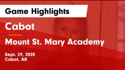 Cabot  vs Mount St. Mary Academy Game Highlights - Sept. 29, 2020