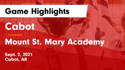 Cabot  vs Mount St. Mary Academy Game Highlights - Sept. 2, 2021
