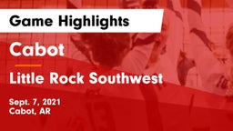 Cabot  vs Little Rock Southwest Game Highlights - Sept. 7, 2021