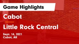 Cabot  vs Little Rock Central  Game Highlights - Sept. 14, 2021