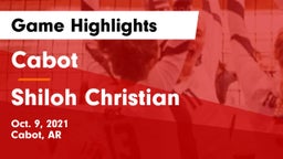 Cabot  vs Shiloh Christian  Game Highlights - Oct. 9, 2021