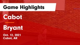 Cabot  vs Bryant  Game Highlights - Oct. 12, 2021
