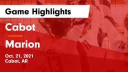 Cabot  vs Marion  Game Highlights - Oct. 21, 2021