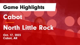 Cabot  vs North Little Rock  Game Highlights - Oct. 17, 2023