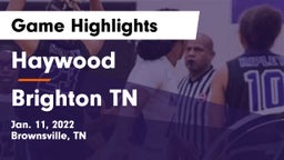 Haywood  vs Brighton TN Game Highlights - Jan. 11, 2022