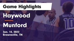 Haywood  vs Munford  Game Highlights - Jan. 14, 2022