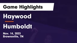 Haywood  vs Humboldt  Game Highlights - Nov. 14, 2023