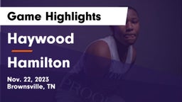 Haywood  vs Hamilton Game Highlights - Nov. 22, 2023