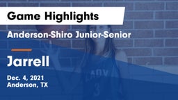 Anderson-Shiro Junior-Senior  vs Jarrell  Game Highlights - Dec. 4, 2021