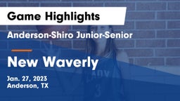 Anderson-Shiro Junior-Senior  vs New Waverly  Game Highlights - Jan. 27, 2023