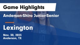 Anderson-Shiro Junior-Senior  vs Lexington  Game Highlights - Nov. 30, 2023